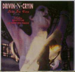 Drivin N Cryin : Live on Fire